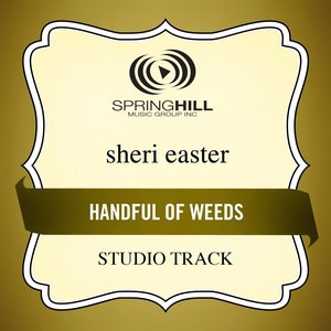 Handful Of Weeds (Studio Track)