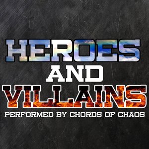 Heroes And Villains