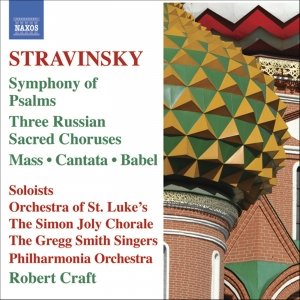 Image for 'STRAVINSKY: Mass / Cantata / Symphony of Psalms (Stravinsky, Vol. 6)'