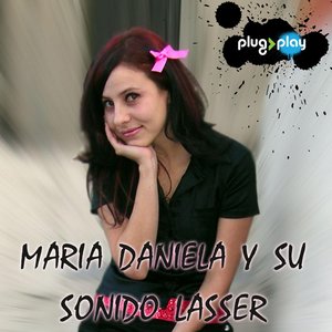 María Daniela Y Su Sonido Lasser Plug & Play
