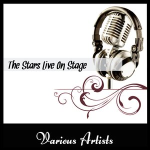 The Stars Live On Stage