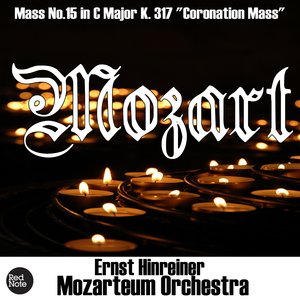 Mozart: Mass No.15 in C Major K. 317 "Coronation Mass"