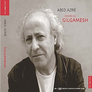 “Epopée de Gilgamesh (new recording 2011)”的封面