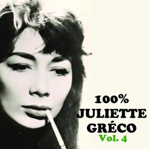 100% Juliette Gréco, Vol. 4