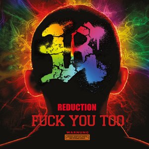 Fuck You Too [Explicit]