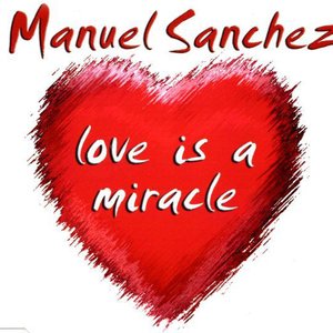 Love Is a Miracle