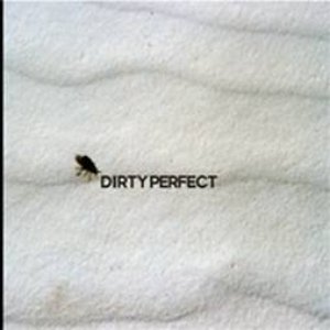 Dirty Perfect