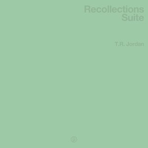 Recollections Suite