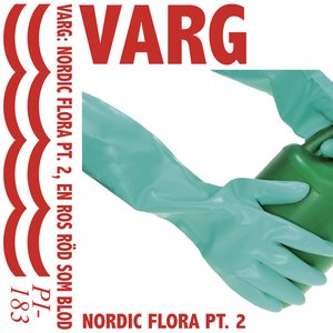 Nordic Flora Pt. 2: En Ros Röd som Blod