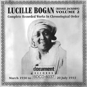 Lucille Bogan (Bessie Jackson) Vol. 2 [1930-1933]