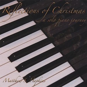 Reflections Of Christmas: A Solo Piano Journey