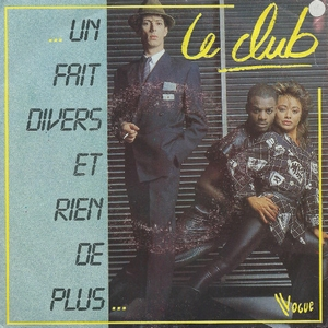 Le Club - Un Fait Divers Et Rien De Plus - Zortam Music