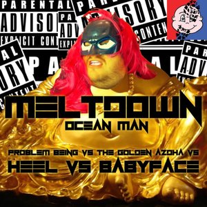 Meltdown (Ocean Man) - Single