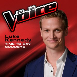 Time To Say Goodbye (The Voice 2013 Performance) - Single