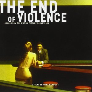 The End Of Violence (Original Motion Picture Soundtrack)