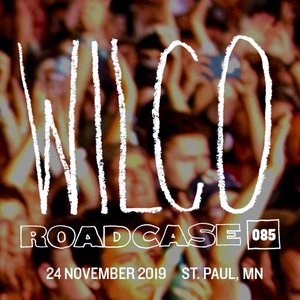 Roadcase 085 / November 24, 2019 / St. Paul, MN