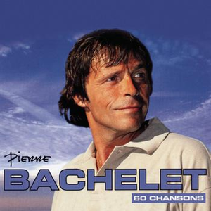 Pierre Bachelet - Mais Chez Elle Lyrics - Zortam Music