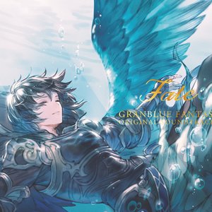 GRANBLUE FANTASY ORIGINAL SOUNDTRACKS Fate