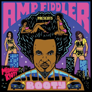Amp Fiddler - Motor City Booty - Zortam Music