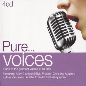 Pure... Voices