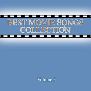 Best Movie Songs Collection Vol. 3