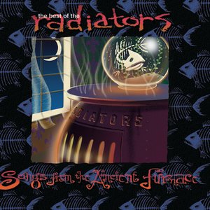 The Best of the Radiators: Songs from the Ancient Furnace