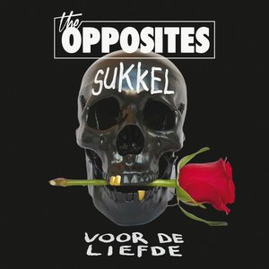 The Opposites - Sukkel Voor De Liefde EP - Zortam Music