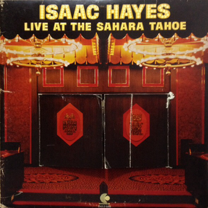 Isaac Hayes - Live At The Sahara Tahoe CD 2 - Zortam Music