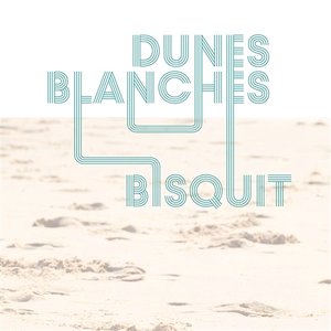 Dunes Blanches