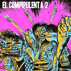 Image for 'El Compipulenta 2'