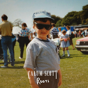 Calum Scott - Roots
