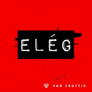 Elég - Single