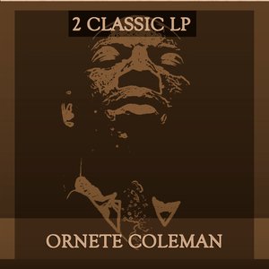 Something Else! : The Music of Ornette Coleman : The Shape of Jazz to Come