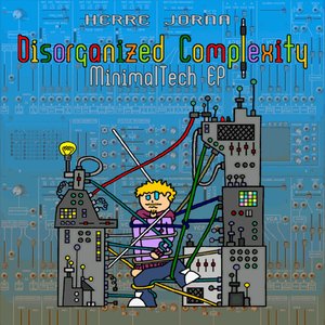 Disorganized Complexity EP