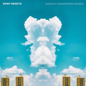 Ambient Downtempo Works