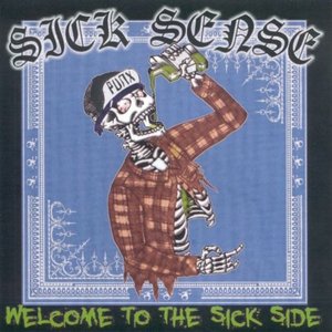 Welcome To The Sick Side