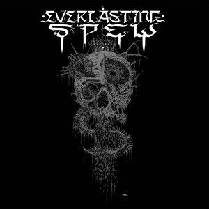 Into Everlasting Spew 2