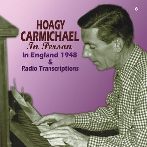 In Person in England 1948 & Radio Transcriptions (Remastered)