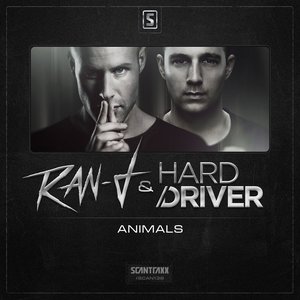 Ran-D & Hard Driver - Animals