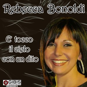 E tocco il cielo con un dito