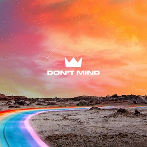 Don't Mind - Single