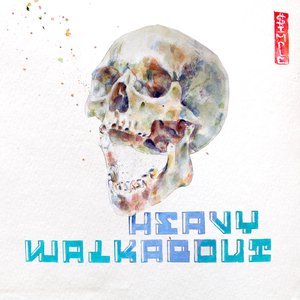 HEAVY WALKABOUT