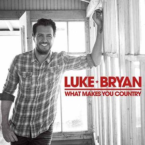 What Makes You Country - Single