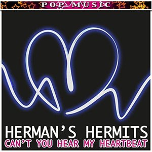 Hermans Hermits Can't You Hear My Heartbeat