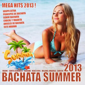 Bachata Summer 2013 Mega Hits