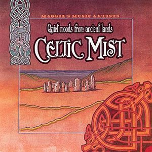 Celtic Mist - Quiet Moods From Ancient Lands