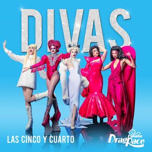 Divas (Las Cinco Y Cuarto Version)