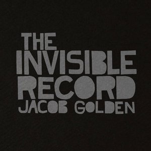 The Invisible Record [Explicit]
