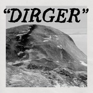 Dirger