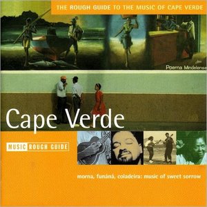 Mendes Brothers - The Rough Guide to the Music of Cape Verde - Zortam Music